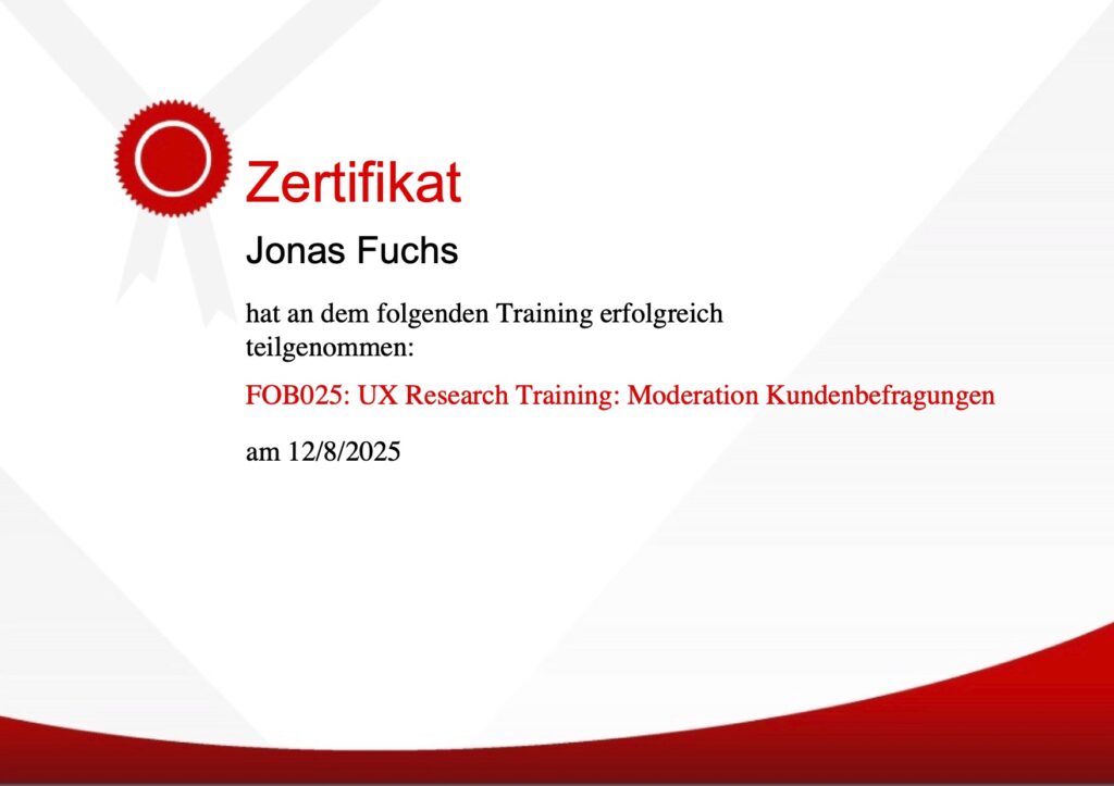 Zertifikat der Vodafone Personalabteilung zur erfolgreichen Absolvierung der Inhouse Schulung "UX Research Training: Moderation Kundenbefragungen" von Jonas Fuchs am 12.08.2025